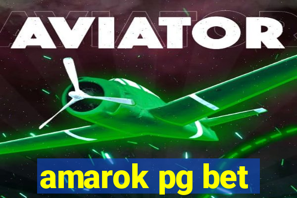 amarok pg bet