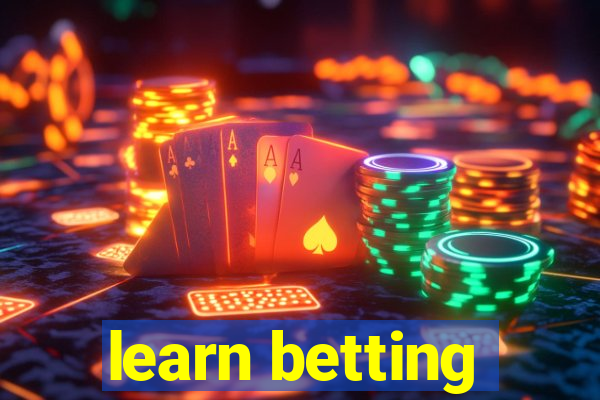 learn betting