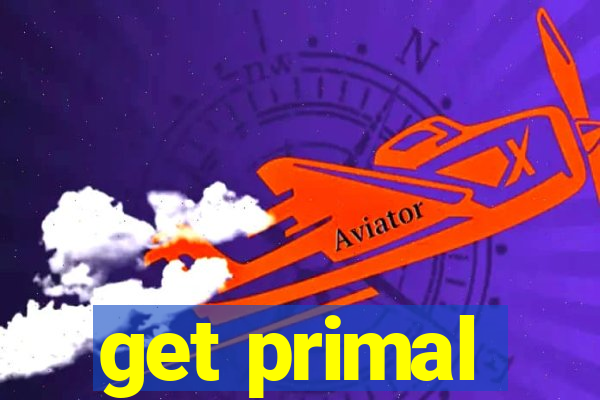 get primal