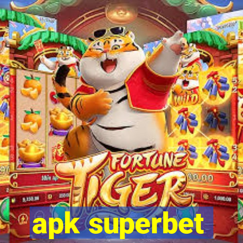 apk superbet