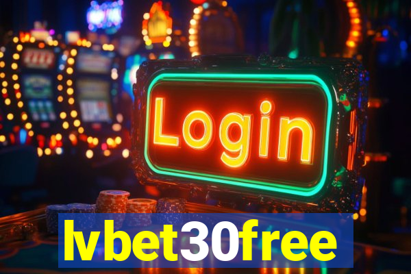 lvbet30free