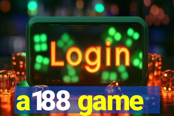 a188 game