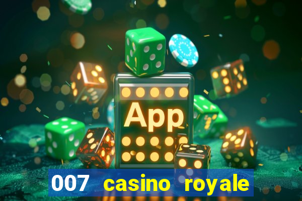 007 casino royale 2006 go filmes