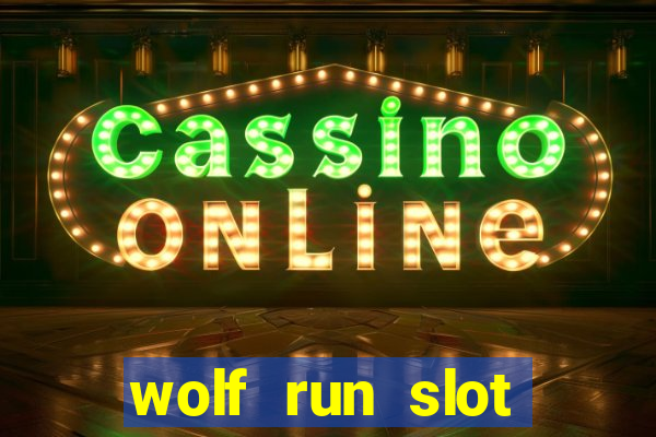 wolf run slot machine free