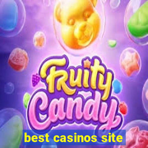 best casinos site