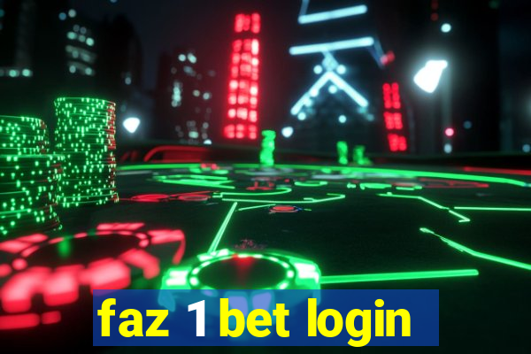 faz 1 bet login