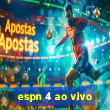 espn 4 ao vivo