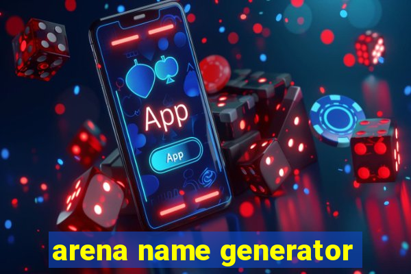 arena name generator