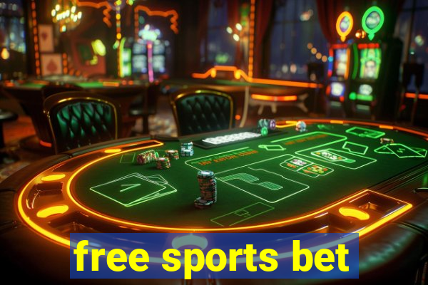 free sports bet