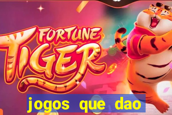 jogos que dao dinheiro online