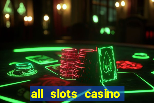 all slots casino online casino review