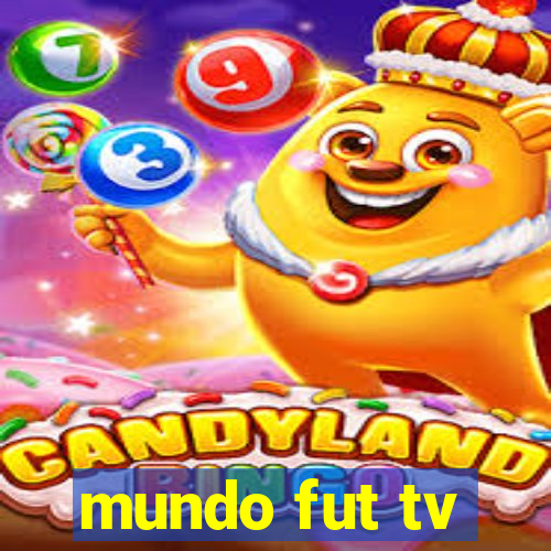 mundo fut tv