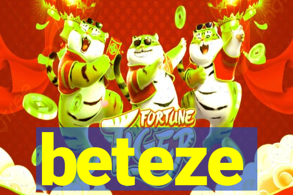 beteze