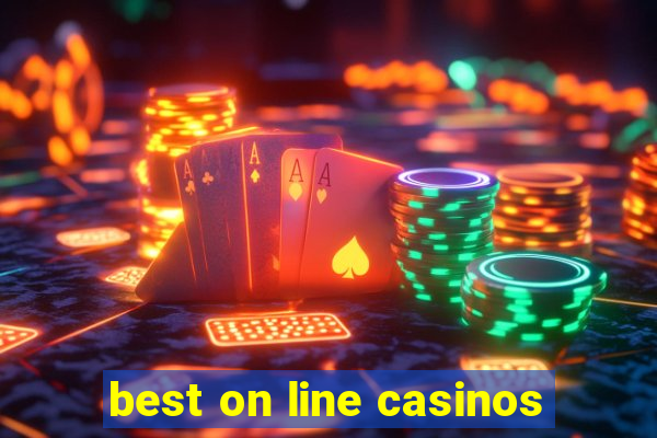 best on line casinos