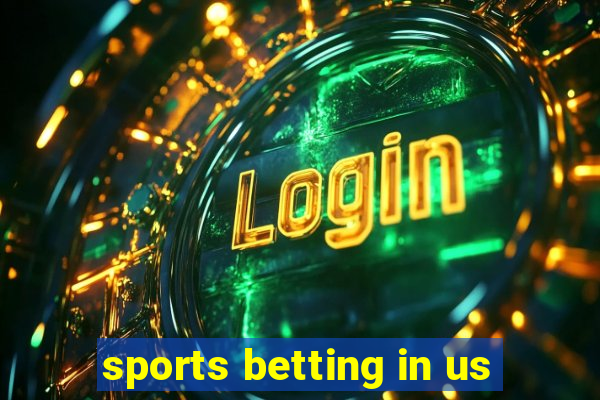 sports betting in us