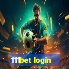 111bet login