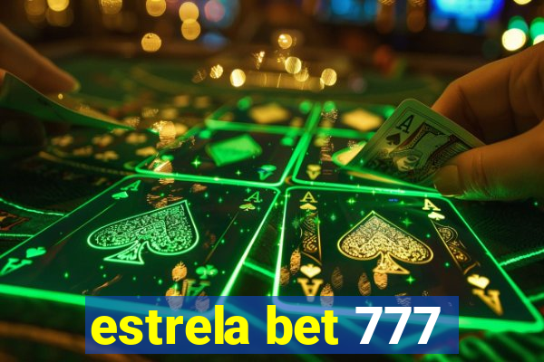 estrela bet 777