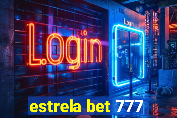 estrela bet 777