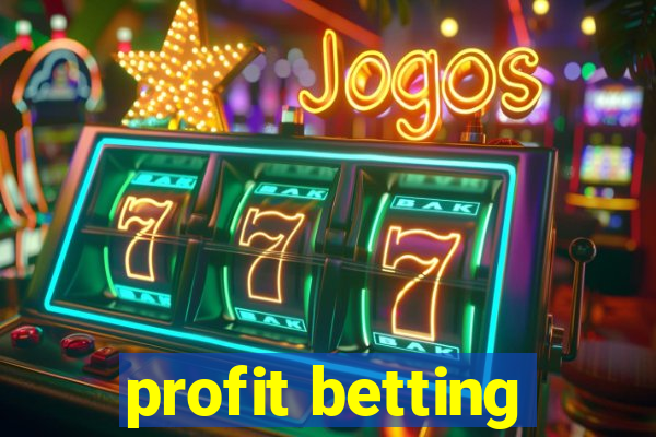 profit betting