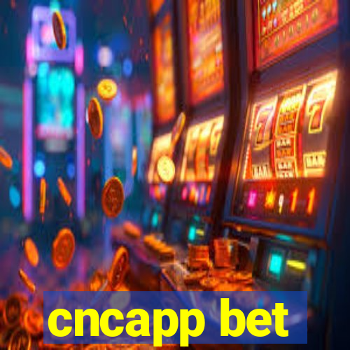 cncapp bet