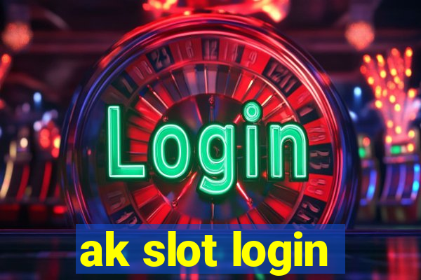 ak slot login