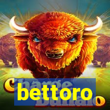 bettoro