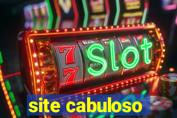 site cabuloso