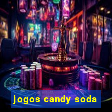 jogos candy soda