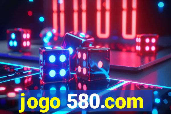 jogo 580.com