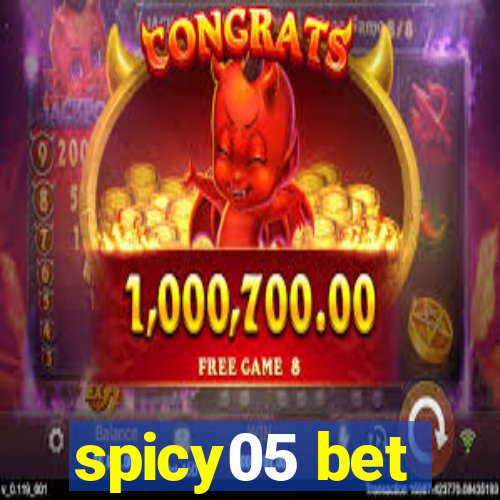 spicy05 bet