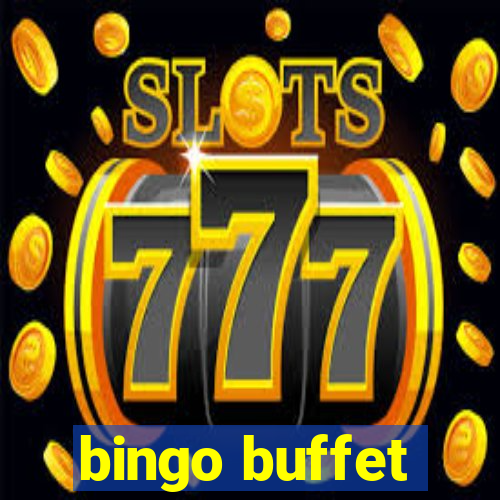 bingo buffet