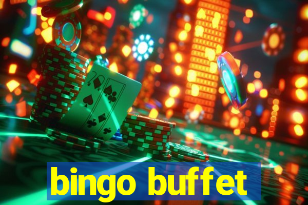 bingo buffet