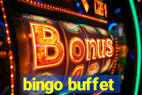 bingo buffet