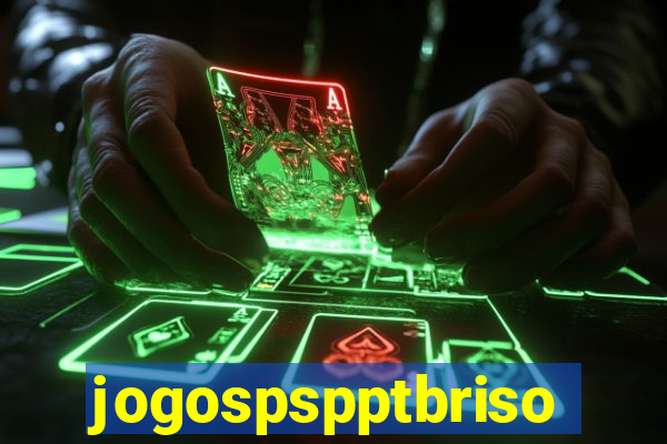 jogospspptbriso