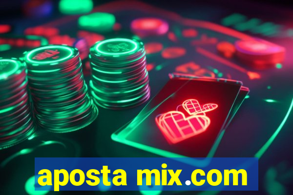 aposta mix.com