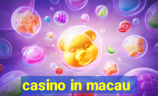 casino in macau