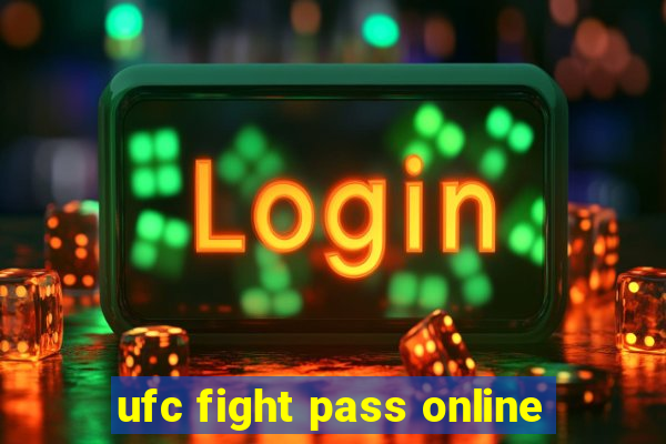 ufc fight pass online