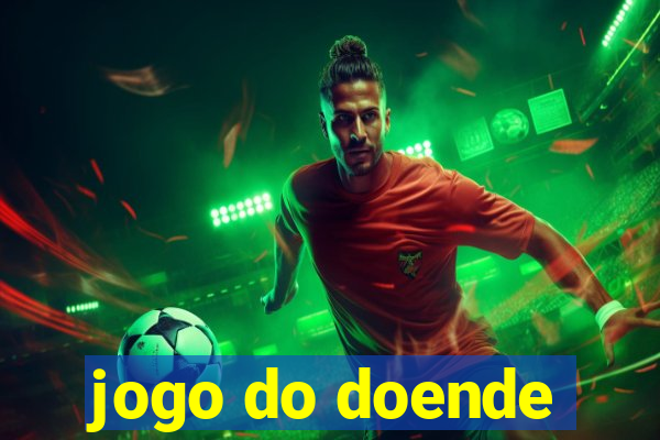 jogo do doende