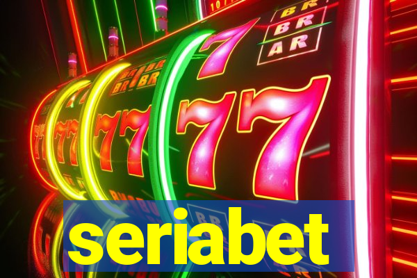 seriabet