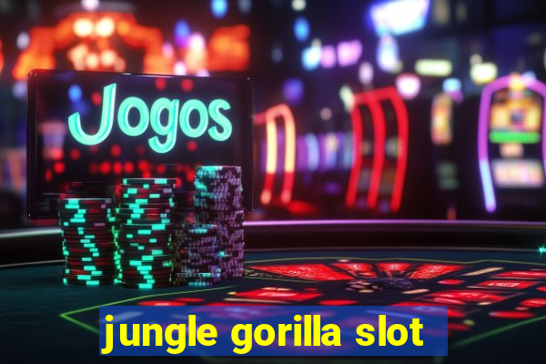 jungle gorilla slot