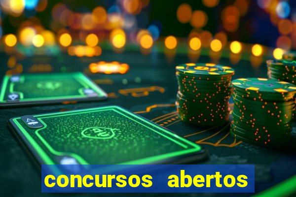 concursos abertos na bahia pci