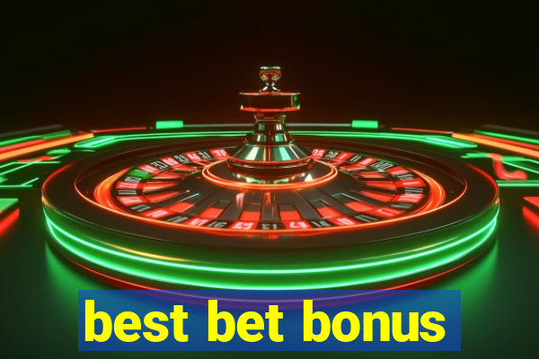 best bet bonus