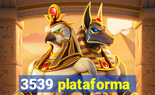 3539 plataforma