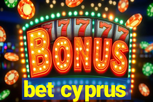 bet cyprus