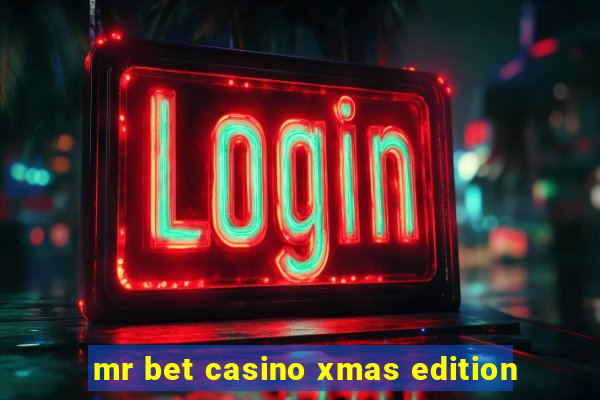 mr bet casino xmas edition