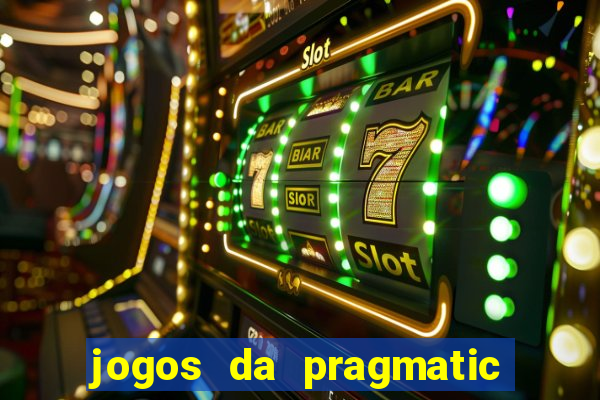 jogos da pragmatic de 10 centavos