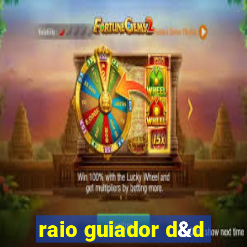 raio guiador d&d