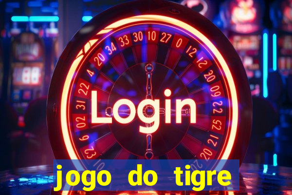 jogo do tigre minimo 5 reais