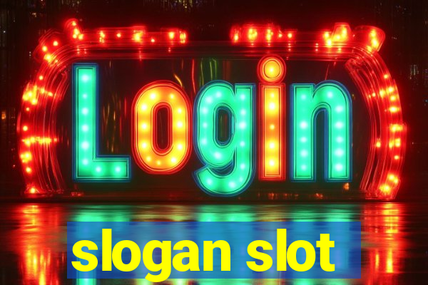 slogan slot