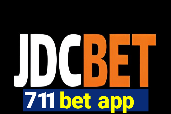 711 bet app